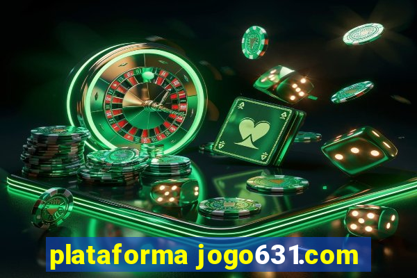 plataforma jogo631.com